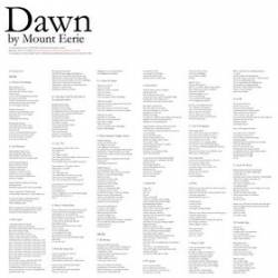 Mount Eerie : Dawn